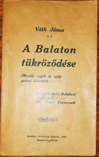 Váth János - A Balaton tükröződése