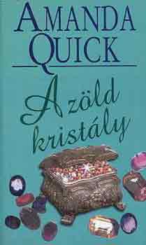 Amanda Quick - A z�ld krist�ly