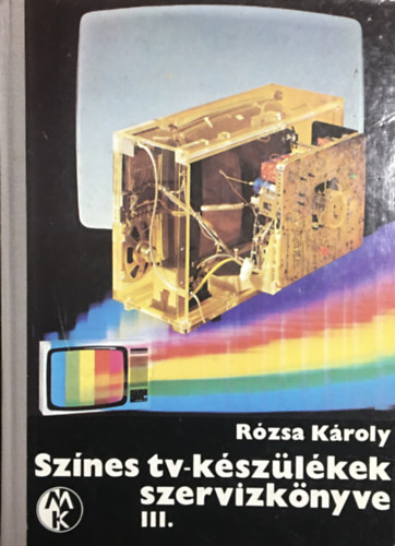 Sznes tv-kszlkek szervizknyve III.