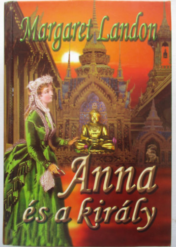 Margaret Landon - Anna s a kirly