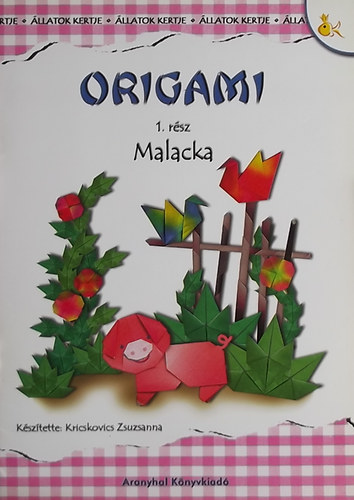 Kricskovics Zsuzsanna - Origami 1. rsz - Malacka