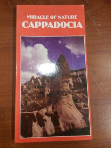 MIRACLE OF NATURE / CAPPADOCIA - MURAT E. GLYAZ