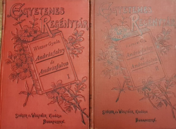 Werner Gyula - Andr�sfalvy de Andr�sfalva I-II.