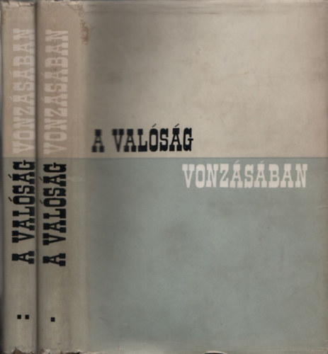 Gondos Ernő szerkesztette és válogatta - A valóság vonzásában I-II. (I.:Tanulmányok,riportok,elbeszélések ; II.:Szociográfiai írások)