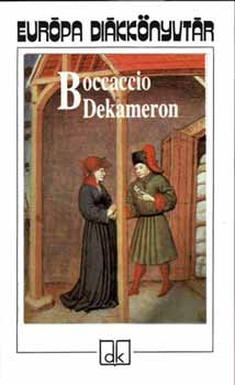 Giovanni Boccaccio - Dekameron - V�logatott novell�k - Eur�pa di�kk�nyvt�r