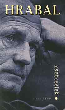 Szigeti Lszl Bohumil Hrabal - Zsebcselek