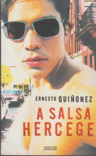 Ernesto Quinonez - A salsa hercege