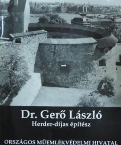 Sedlmayr J�nos - Juan Cabello - Dr. Ger� L�szl� HERDER-D�JAS �P�T�SZ