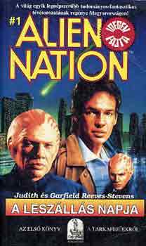 J. s. G. Reeves-Stevens - Alien Nation: A leszlls napja