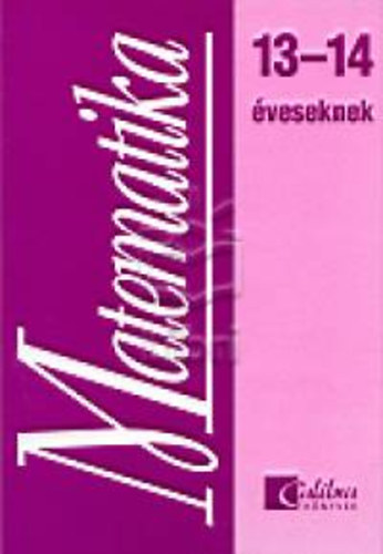 Csat�r Katalin;Sz�plaki Gy. - MATEMATIKA 13-14 �VESEKNEK