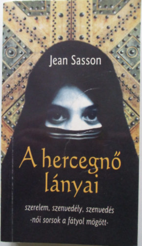 Jean Sasson - A hercegn lnyai