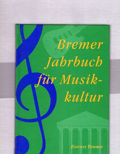 Frank  Nolte (Hrsg.) - Bremer Jahrbuch fr Musikkultur 1997.