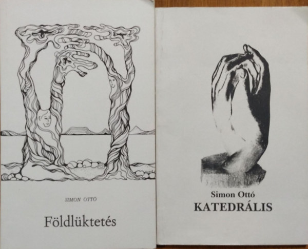 Simon Ott� - F�ldl�ktet�s + Katedr�lis (2 k�tet)