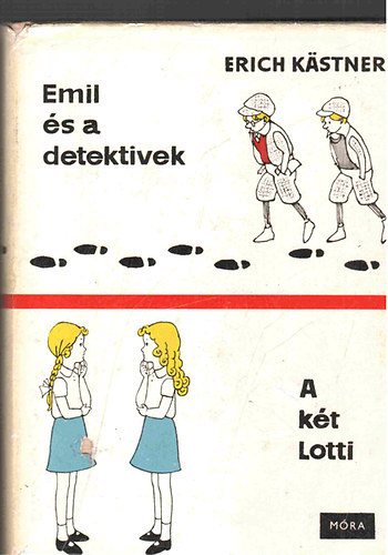 Erich K�stner - Emil �s a detekt�vek - A k�t lotti