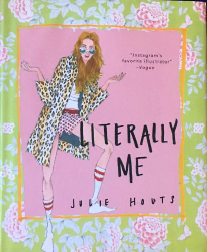 Julie Houts - Literally Me