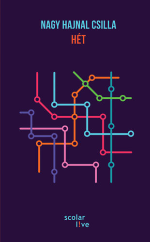 Nagy Hajnal Csilla - Hét
