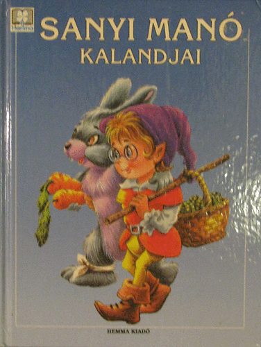 Wilfried Carstens - Sanyi Man� kalandjai