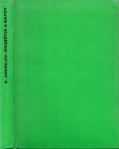 A.Andrejev - �rizz�tek a napot