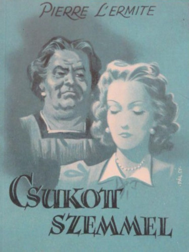 P.L'Ermite - Csukott szemmel