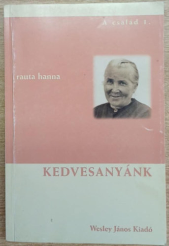 Rauta Hanna - Kedvesanynk