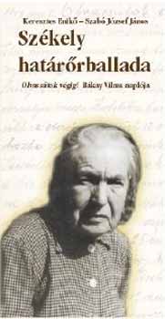 Keresztes Enikő - Székely határőrballada
