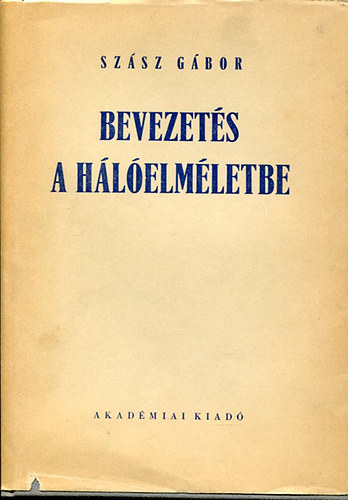 Sz�sz G�bor - Bevezet�s a h�l�elm�letbe