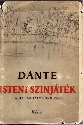 Dante Alighieri - Isteni sz�nj�t�k