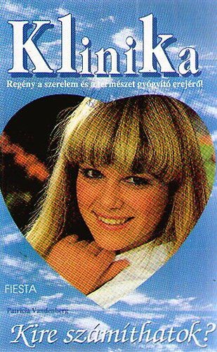 Patricia Vandenberg - Kire szmthatok?