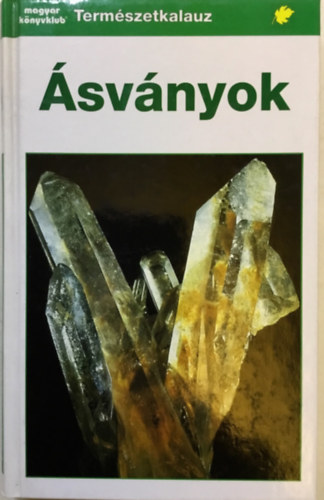 Olaf Medenbach - Cornelia Sussieck-Fornefeld - �sv�nyok (Term�szetkalauz)