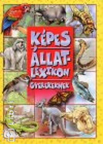 Kpes llatlexikon gyerekeknek