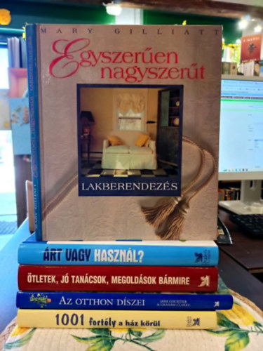 Reader's Digest Kiadó Kft., Szerk.: Benczédi Magda-Nagyné Mészáros Ilona, Courtier, J.-Clarke, G., Schlosser Tamás szerk. Mary Gilliatt - Otthon,hobbi, barkács könyvcsomag 5 darabos KÖNYVMENTŐ AJÁNLAT: Egyszerűen nagyszerűt-Lakberendezés, Árt vagy használ? - Mire ügyeljünk a mindennapi életben?, Ötletek, jó tanácsok, megoldások bármire, Az otthon díszei, 1001 fortél