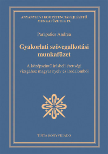 Gyakorlati szvegalkotsi munkafzet