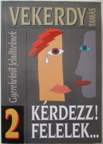Vekerdy Tams - Krdezz!Felelek...2.