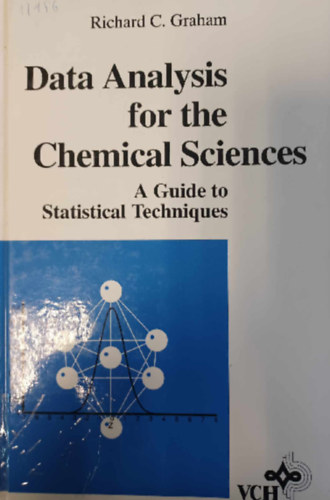Richard C. Graham - Data Analysis for the Chemical Sciences