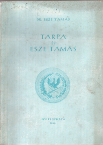 Dr. Esze Tams - Tarpa s Esze Tams