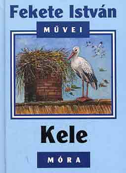 Fekete Istvn - Kele