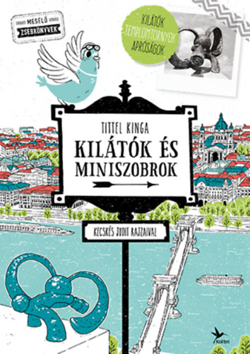 Tittel Kinga - Kiltk s miniszobrok