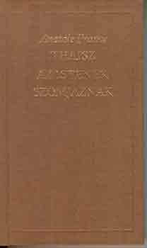 Anatole France - Thaisz - az istenek szomjaznak
