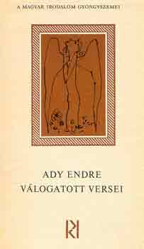 Ady Endre - Ady Endre vlogatott versei