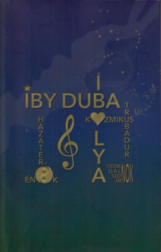 Iby Duba - Hazatérő Énok