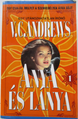 Virginia C. Andrews - Anya �s l�nya