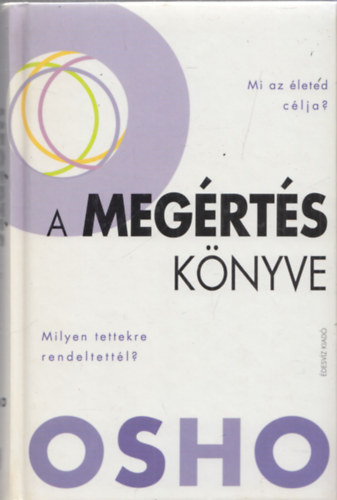 Osho - A meg�rt�s k�nyve
