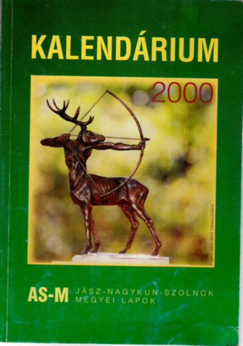 Berki Imre - J�szkun Kr�nika AS-M Kalend�rium 2000 ( Ablak orsz�gra-vil�gra )