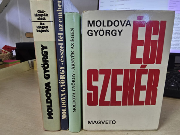 Moldova Gy�rgy - 4db Moldova k�tet, K�NYVMENT� AJ�NLAT: G�zl�mp�k alatt/ Az idegen bajnok, �sszel f�l az ember, �rny�k az �gen, �gi szek�r