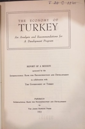 Eugene R. Black Sr. - The Economy of Turkey: An Analysis and Recommendations for a Development Program