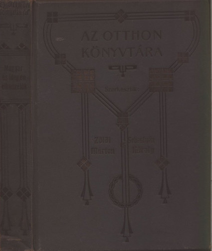 Zöldi Márton; Sebestyén Károly (szerk.) - Magyar és idegen elbeszélők (Az otthon könvtára C) III.)