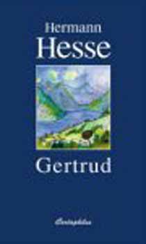 Hermann Hesse - Gertrud - regny