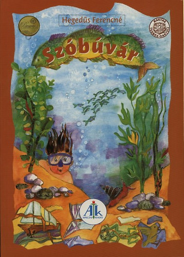 Heged�s Ferencn� - Sz�b�v�r gyermeklexikon