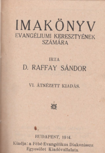 D. Raffay S�ndor - Imak�nyv - evang�liumi kereszty�nek sz�m�ra