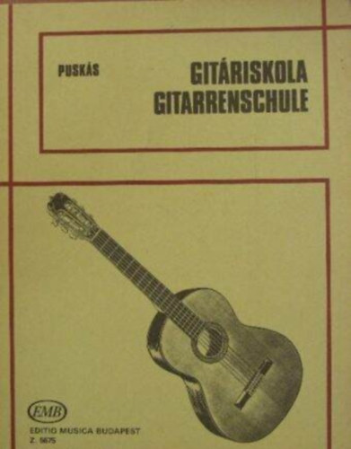 Pusk�s Tibor - Git�riskola / Gitarrenschule - I.II.